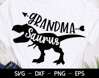 Grandma Saurus SVG, Grandma SVG, Grandma To Be svg, Grandma Shirt Design, Saurus Grandma svg, Digital Download cut file for cricut