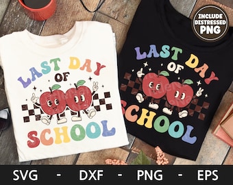 Last day of school svg, School graduation, Last day of school Shirt, Teacher, Summer, Retro Character, dxf, png, eps, svg files for cricut