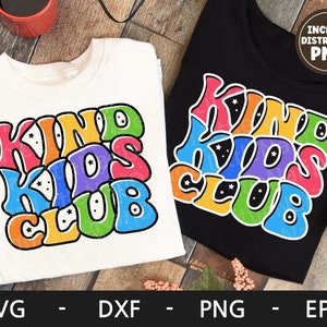 Kind Kids Club svg, Back to school svg, Kinder Shirt svg, Retro svg, dxf, png, eps, svg-Dateien für Cricut