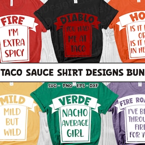 6 Paquete de diseños de camisa de salsa para tacos, fiesta de disfraces de salsa picante a juego svg, archivos svg de Halloween, dxf, png, eps, svg para cricut