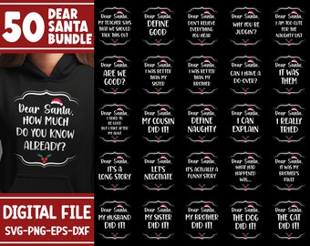 Dear Santa SVG Bundle: Funny Christmas Shirt Designs (Digital Download)