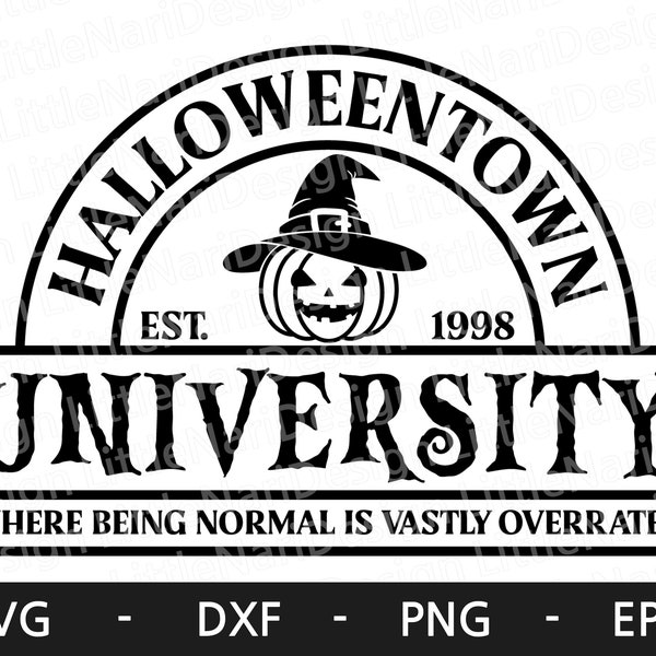 Halloweentown University svg, Halloween svg, Halloween Shirt, Witch hat svg, Spooky Vibes svg, dxf, png, eps, svg file for cricut