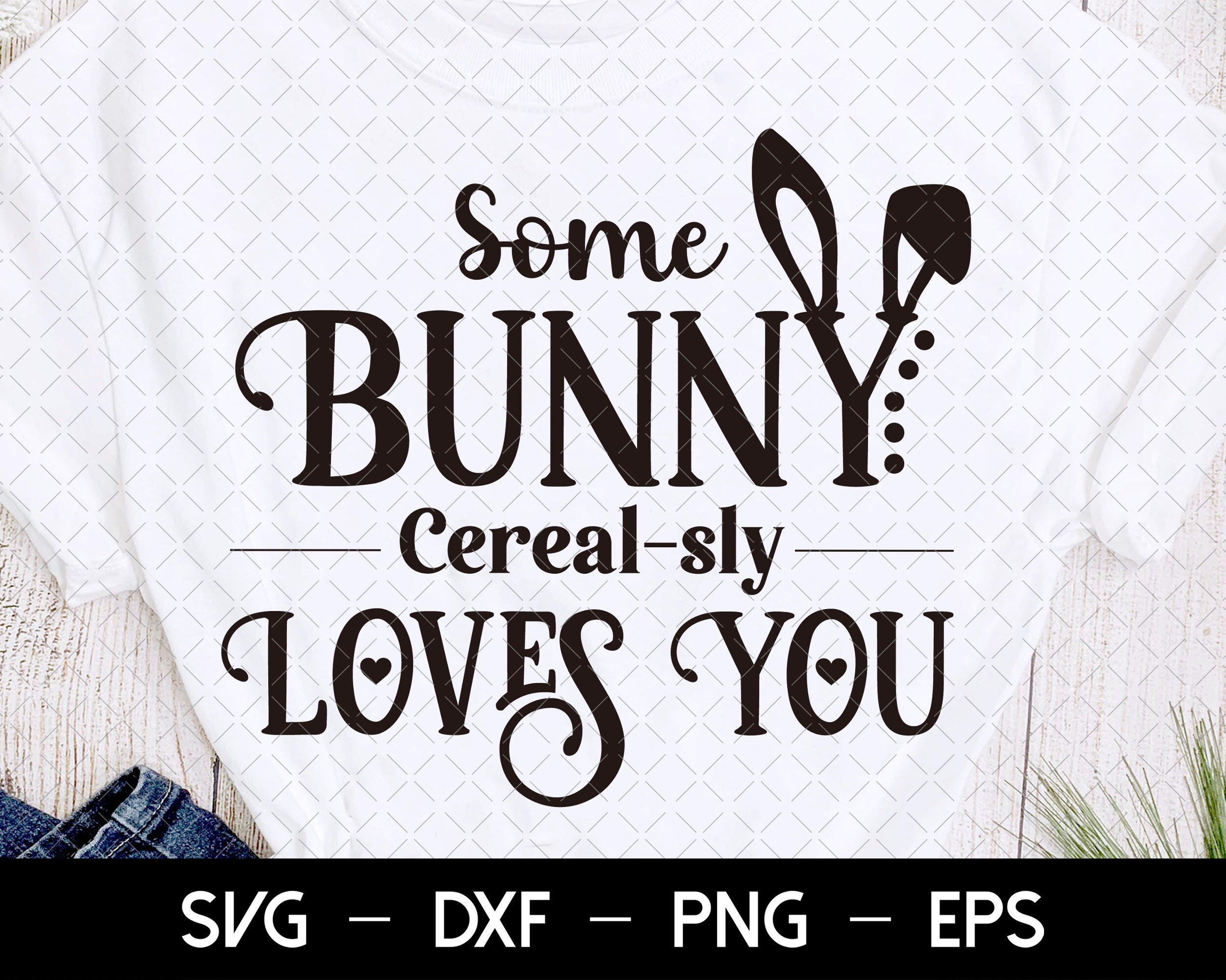 Some Bunny Cereal Sly Loves You Svg Happy Easter Svg Digital Etsy