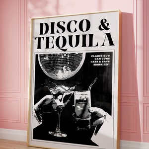 Disco Tequila Poster Black White Wall Art Retro Vintage Bar Cart Art Decor Digital Download Drinks Disco Ball Print Girly Dorm Room Decor