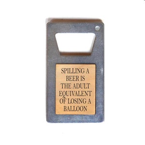 Spilling a beer bottle opener