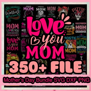 Combo 350 Pacote SVG do Dia das Mães, mãe vida svg, Dia das Mães, mamãe svg, Mamãe e eu svg, mãe svg, Silhueta, arquivos cortados para Cricut