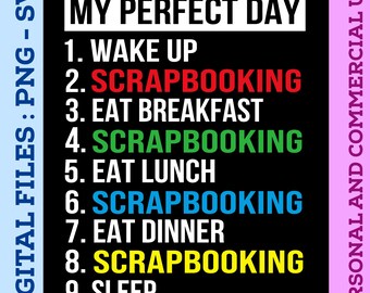 My Perfect Day Scrapbooking SVG, PNG Cut File (Digital Download)