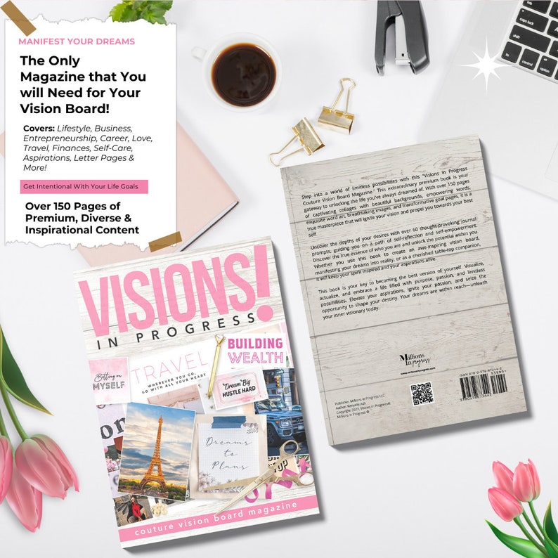 May include: A pink and white magazine cover with the title "VISIONS! IN PROGRESS BUILDING WEALTH" and a collage of images including a cityscape, a car, a plane, and a woman with a suitcase. The magazine is a couture vision board magazine.