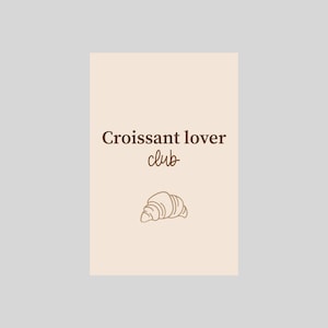 Croissant Lover Club Postkarte - Kaffee Kollektion