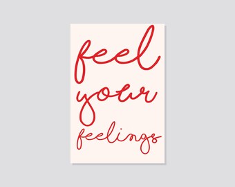 Postcard “Feel Your Feelings”: Valentine’s Day card with text