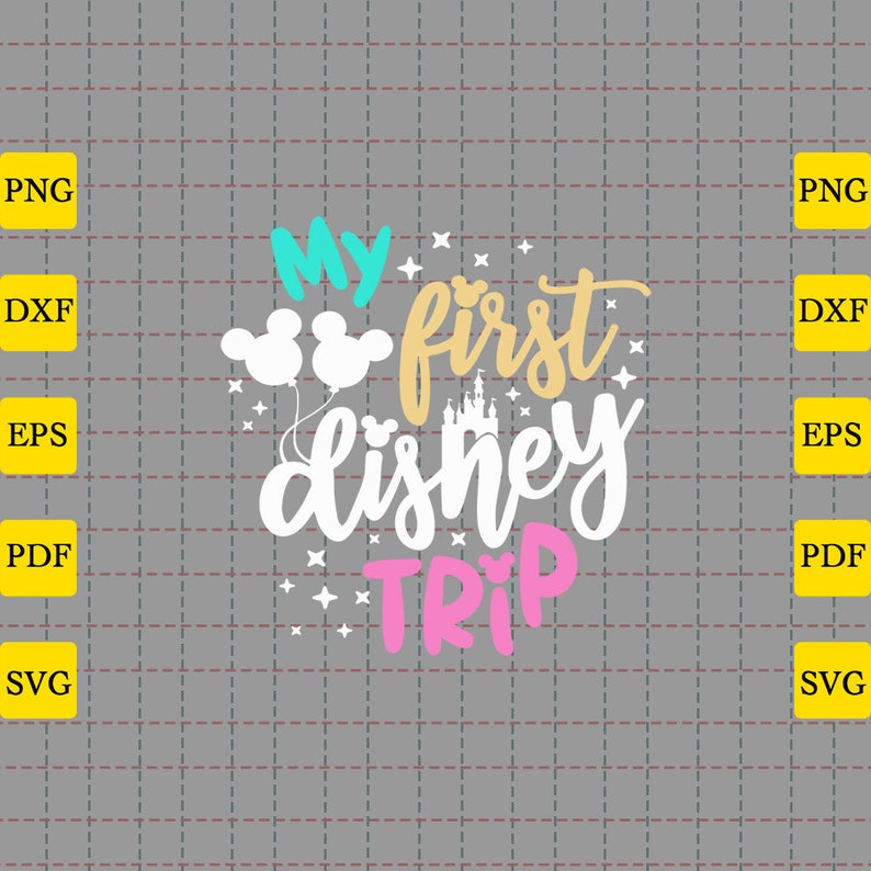 Free Free 269 My First Disney Trip Svg SVG PNG EPS DXF File