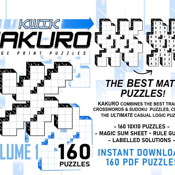 160 Kakuro Puzzles || Kwik Kakuro Volume 1, Digital Download Large Print Cross-Sum Logic Puzzles, 10x10 3D Kakuro Puzzles, Printable PDFs