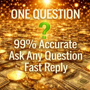 May include: An image with a golden theme, featuring text that reads "ONE QUESTION" above a green question mark. Below, the text continues with "99% Accurate Ask Any Question Fast Reply" over a background of money and coins.