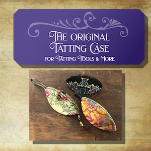The Original Tatting Case - PDF Pattern Download