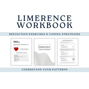 May include: A Limerence Workbook with reflection exercises and coping strategies. The cover features the title, subtitle, and three sample pages showing text, a red heart icon, line art, and diagrams. The text states it is made by a licensed therapist.