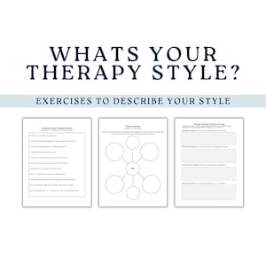 Puede incluir: Un documento digital titulado WHATS YOUR THERAPY STYLE? EXERCISES TO DESCRIBE YOUR STYLE, que presenta tres hojas de trabajo blancas. Una página enumera preguntas, otra muestra un círculo central conectado a seis círculos y la tercera tiene cuadros de texto.