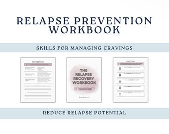 Relapse Prevention Workbook | Addiction Recovery Support, Sobriety Tools, Coping Skills, PDF Instant Download