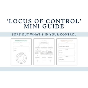Può includere: Un documento digitale intitolato 'Locus of Control' Mini Guide: Sort Out What's In Your Control, che presenta tre pagine di fogli di lavoro. Le pagine includono un diagramma circolare, un diagramma di flusso e caselle di testo, con il piè di pagina Made by a Licensed Therapist.