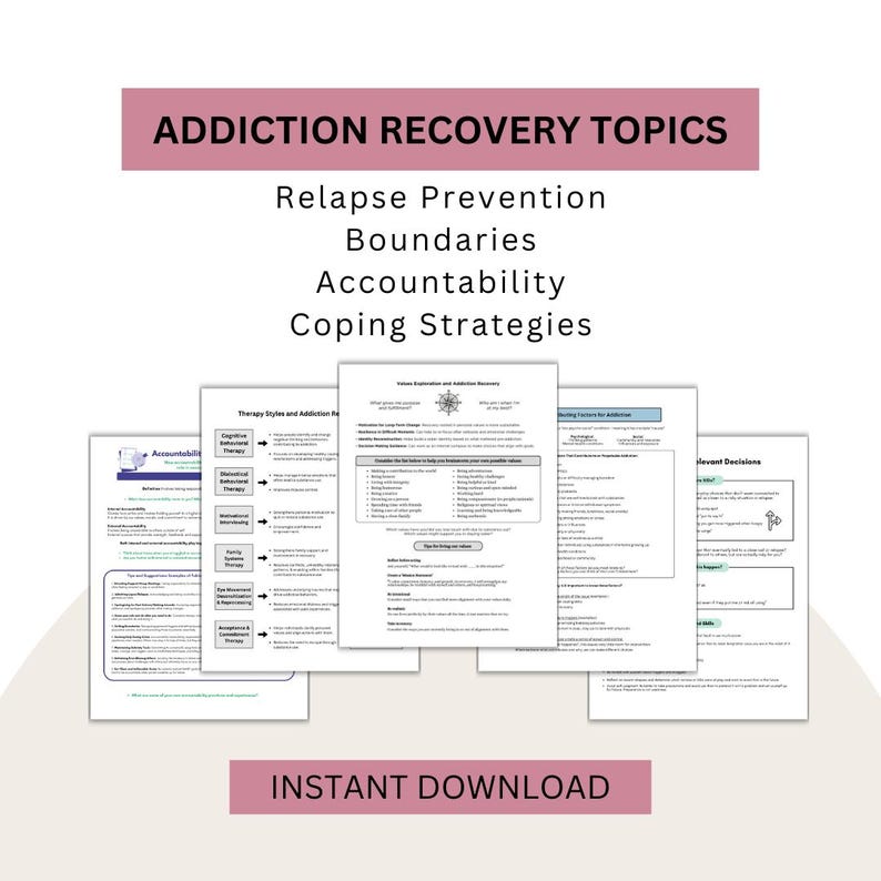 May include: A collection of printed informational sheets titled ADDICTION RECOVERY TOPICS, featuring sections on Relapse Prevention, Boundaries, Accountability, and Coping Strategies. The documents include text on therapy styles and values exploration.