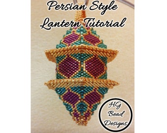 Persian Style Structural Peyote Lantern Ornament Pattern Tutorial