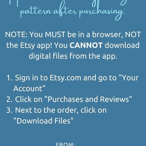 May include: Blue background with white text explaining how to download digital files after purchasing from Etsy. The text says "NOTE: You MUST be in a browser, NOT the Etsy app! You CANNOT download digital files from the app." and includes a numbered list of steps. The text also says "FROM: Nicole's Creations".