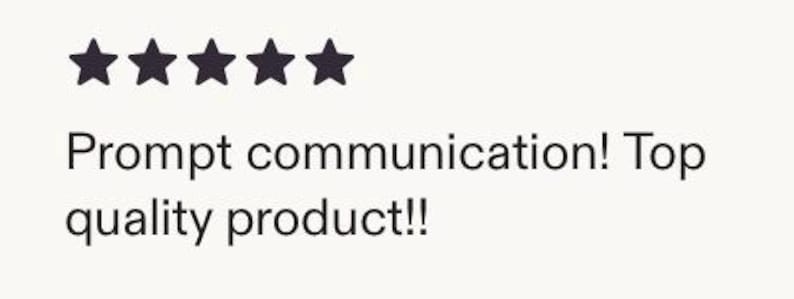 May include: Image features five dark purple stars above the text "Prompt communication! Top quality product!!" on a light beige background. The text is in a simple, clean font.