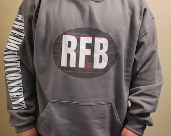 RFB Hoodie with #WEDONTCONSENT Sleeve Print