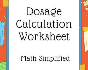 Dosage Calculation Guide (12 Pages)