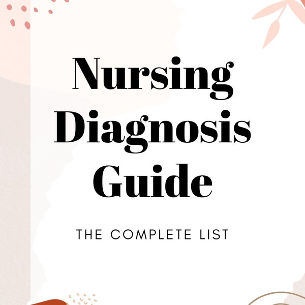 Nursing Diagnosis Guide (22 Pages)