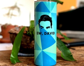 David Rose Tumbler, Ew David, Schitts Creek, mint green geometric tumbler, Ew David, birthday gift