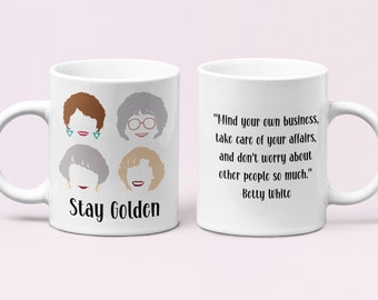 Betty White RIP Stay golden mug