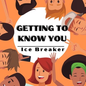 Virtual Ice Breaker Game - &quot;Getting to Know You&quot;