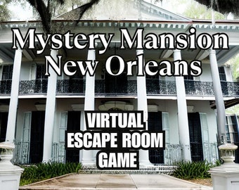 Mystery Mansion: Ein virtueller Escape Room in New Orleans!