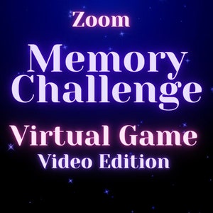 Zoom Virtual Game. Memory Challenge - Video Edition! 31 Page Presentation.