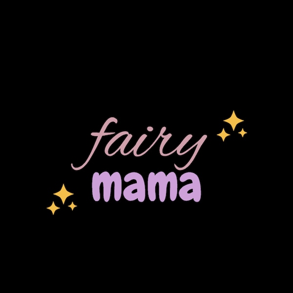 fairy mama SVG