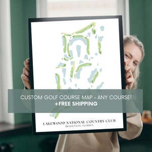 Custom Golf Course Map PRINT | Personalized Gifts For Him | Golf Lover Gift |Golf Map Poster | Custom Golf Course Prints |Golf Art Gift Idea