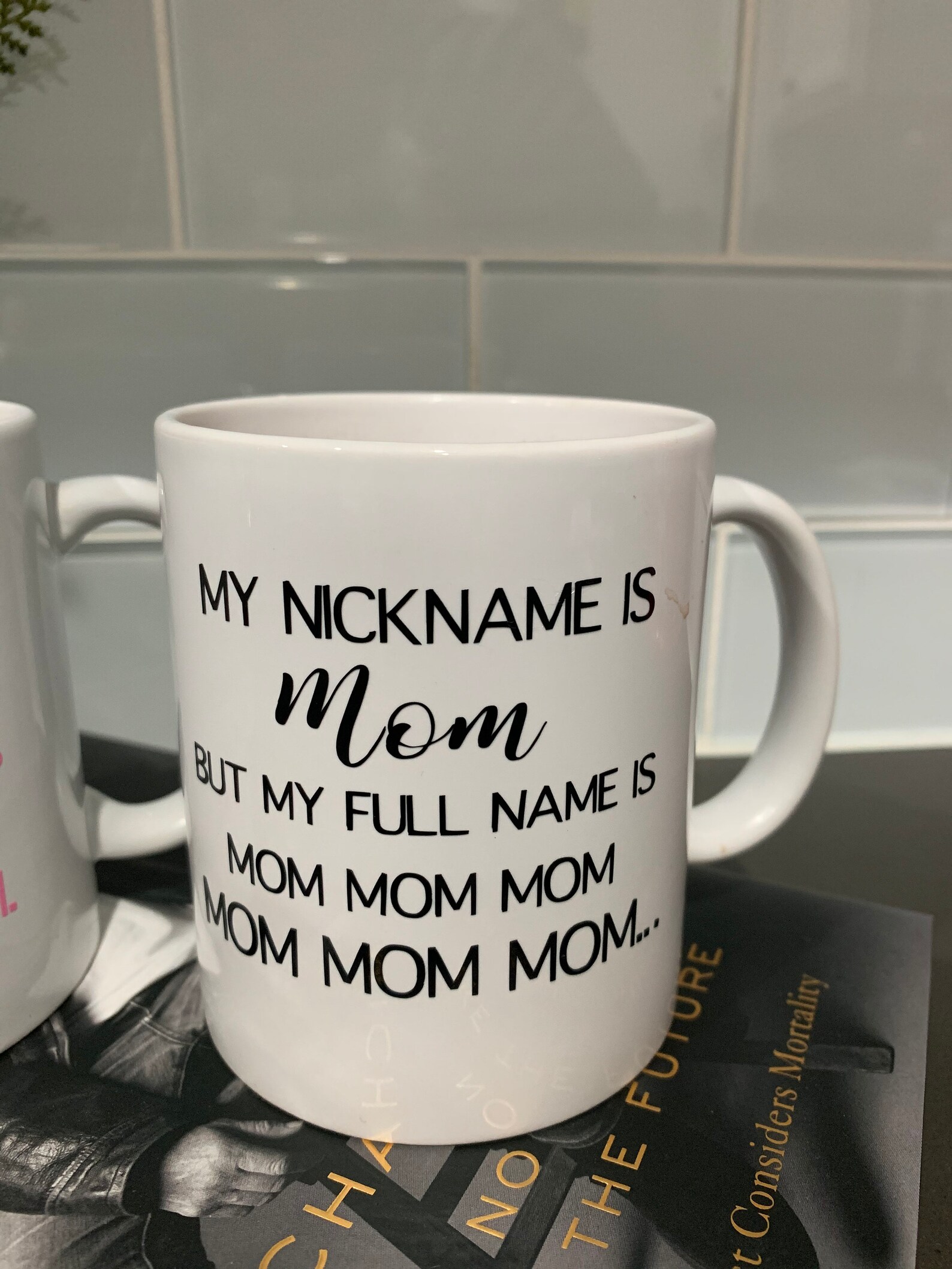 My Nickname is Mom but My Full Name is Mom Mom Mom Mom Etsy