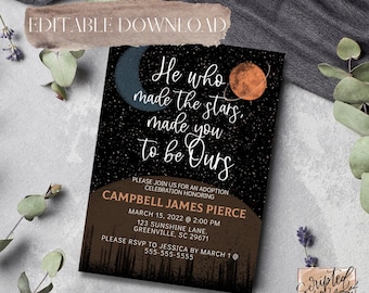 He who made the stars Editable Adoption Digital Download Invitation Corjl