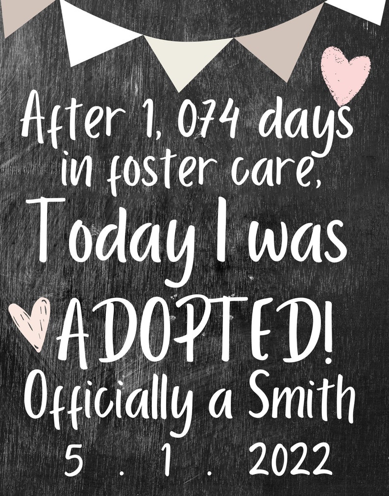Chalkboard Adoption Announcement, Peace Out Foster Care, Adoption