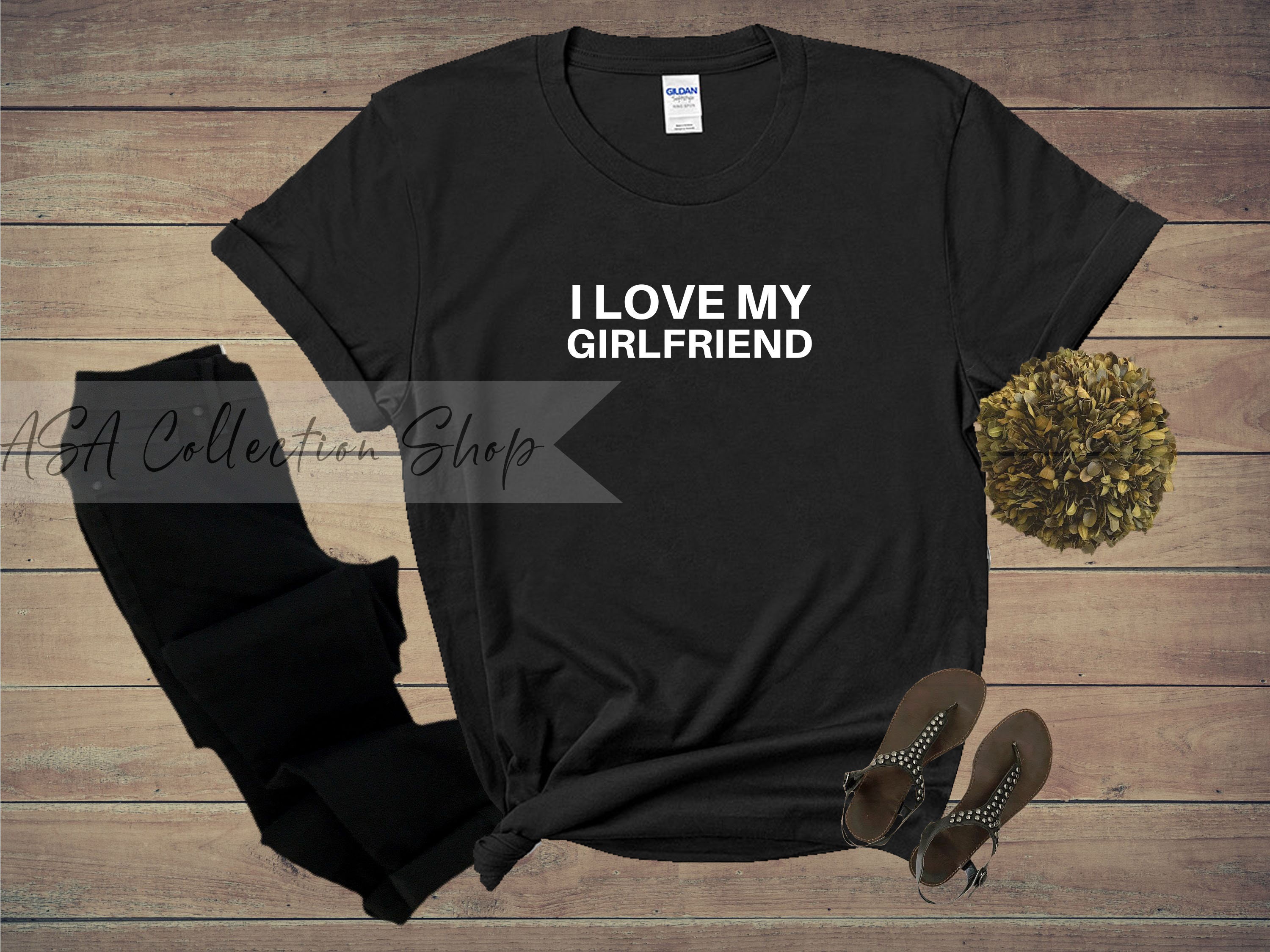 I Love My Girlfriend Shirt Matching Couple Shirts Valentines Etsy