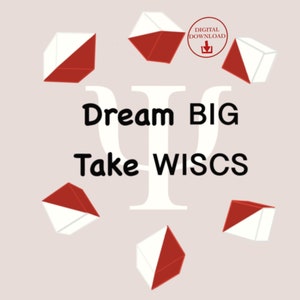 以下が含まれることがあります： 「Dream Big Take WISC」というテキストとスタイリッシュなギリシャ文字のプサイが書かれた、赤と白の幾何学的な形をした印刷可能なデザインのデジタルダウンロードです。