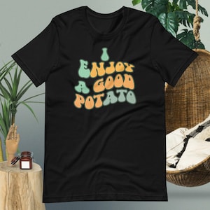 Camiseta vintage con dibujos animados "Disfruto de una buena patata", un bonito juego de palabras con comida, camiseta con humor estético de los años 70