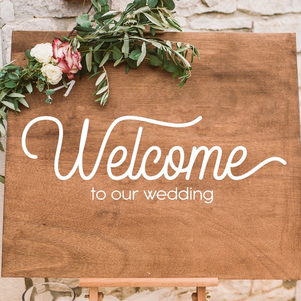 Welcome To Our Wedding SVG PNG | Wedding Aisle Sign | Wedding Signage | Wedding Welcome Sign | Vinyl Cut | Cricut SVG