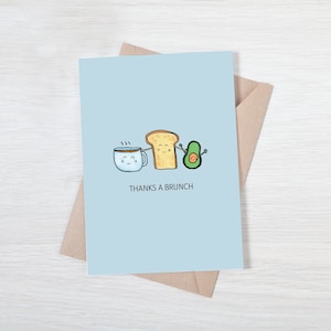 THANK YOU pun greeting card, "Thanks a brunch (bunch)", funny, unique, punny, cute illustration, perfect for teachers, friends, coworkers