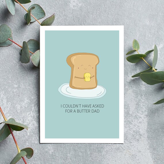Couldn't Have Asked for a BUTTER Dad Father's Day Etsy