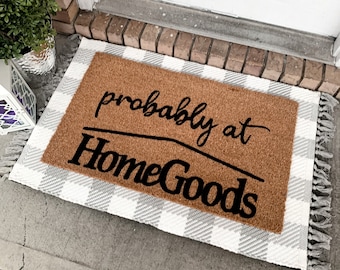 Probably At Homegoods Doormat