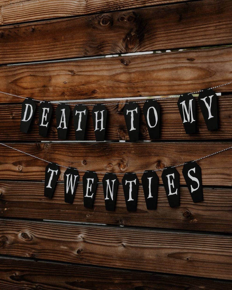 30th Birthday Coffin Banner, Death To My Twenties Garland, October Birthday Decor, Goth Banner, Birthday Party Decoration,Halloween Birthday image 2