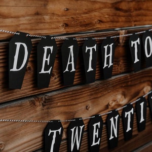 30th Birthday Coffin Banner, Death To My Twenties Garland, October Birthday Decor, Goth Banner, Birthday Party Decoration,Halloween Birthday image 6