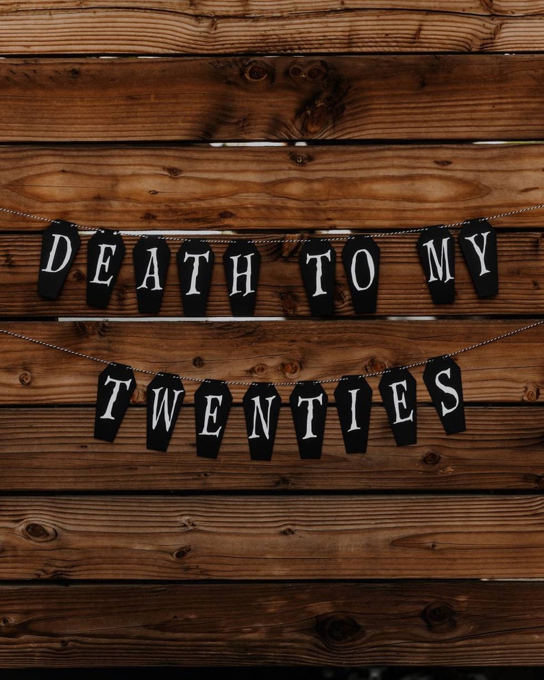 30th Birthday Coffin Banner, Death To My Twenties Garland, October Birthday Decor, Goth Banner, Birthday Party Decoration,Halloween Birthday image 1