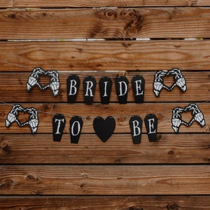 Bride To Be Banner, Engagement Banner, October Wedding Decor, Goth Banner, Emo Wedding Decoration, Halloween Wedding
